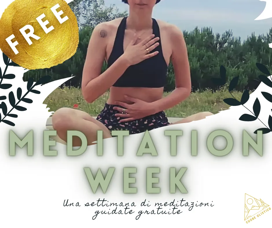 Meditation Week: una settimana di meditazioni guidate gratuite